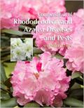Compendium of Rhododendron and Azalea Diseases and Pests, Second Edition (      -   )