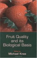 Fruit Quality and its Biological Basis (Ποιότητα φρούτων και η βιολογική της βάση - έκδοση στα αγγλικά)