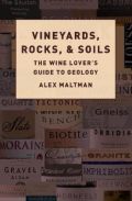 Vineyards, Rocks, and Soils