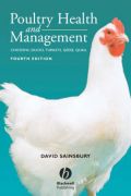 Poultry Health and Management: Chickens, Turkeys, Ducks, Geese and Quail, 4th Edition (    -   )