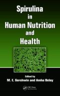 Spirulina in Human Nutrition and Health ( -   )