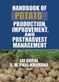 Handbook of Potato Production, Improvement, and Postharvest Management (Καλλιέργεια, βελτίωση και μετασυλλεκτική μεταχείριση πατάτας - έκδοση στα αγγλικά)