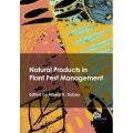 Natural Products in Plant Pest Management (Φυσικά προϊόντα για την αντιμετώπιση των εχθρών των φυτών - έκδοση στα αγγλικά)