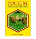 Poultry: A Guide to Management (Πουλερικά - έκδοση στα αγγλικά)