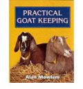 Practical Goat Keeping (Πρακτική γιδοτροφία - έκδοση στα αγγλικά)