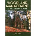 Woodland Management - A Practical Guide (   -   )