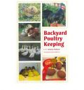 Backyard Poultry Keeping (Οικόσιτα πουλερικά - έκδοση στα αγγλικά)
