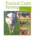 Practical Cattle Farming (Πρακτική βοοτροφία - έκδοση στα αγγλικά)